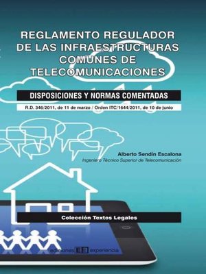 cover image of Reglamento Regulador de las Infraestructuras Comunes de Telecomunicaciones. Disposiciones y normas comentadas